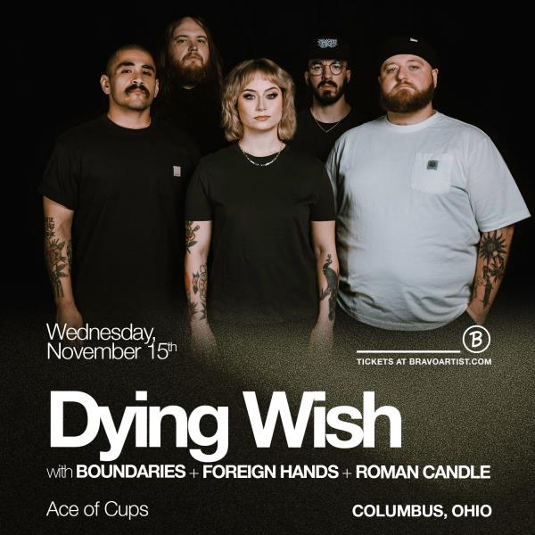 Dying Wish at Ace of Cups: 