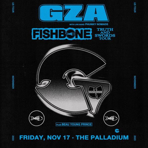 POSTPONED: GZA & Fishbone - Truth & Swords Tour: 