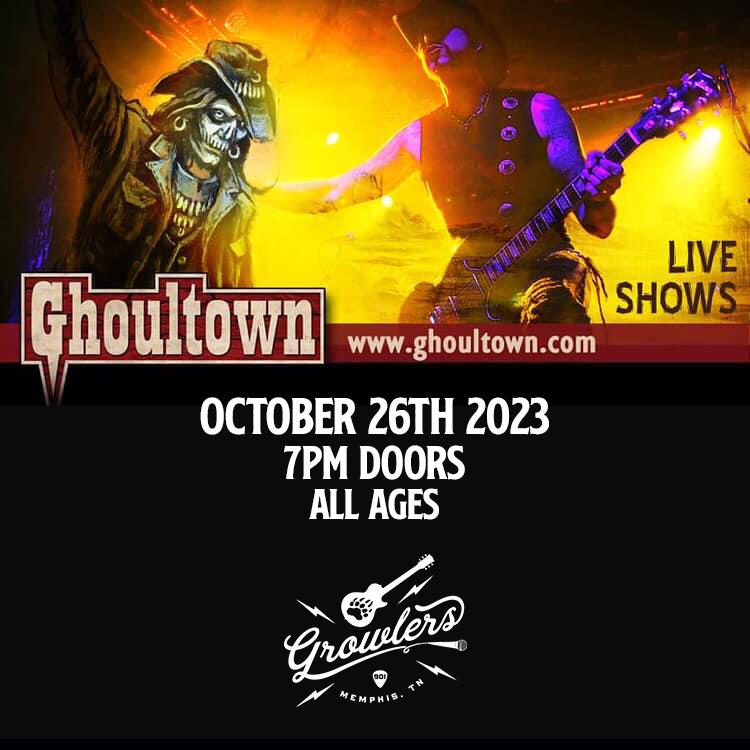 Buy tickets to Ghoultown at Growlers Memphis, TN in Memphis on