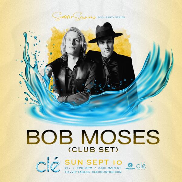 Bob Moses / Sunday Sept 10th / Clé Pool: 