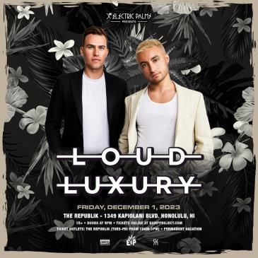 Loud Luxury-img