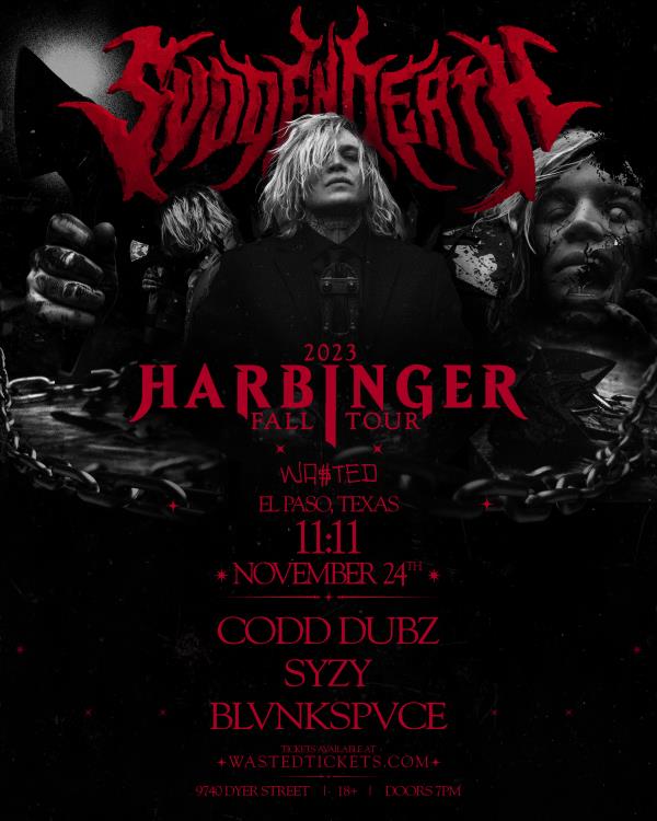 Canceled: SVDDEN DEATH 'HARBINGER FALL TOUR' - El Paso, TX: 
