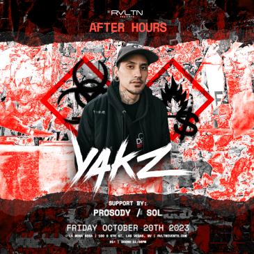 RVLTN Presents: After Hours w/ YAKZ + More! (21+)-img