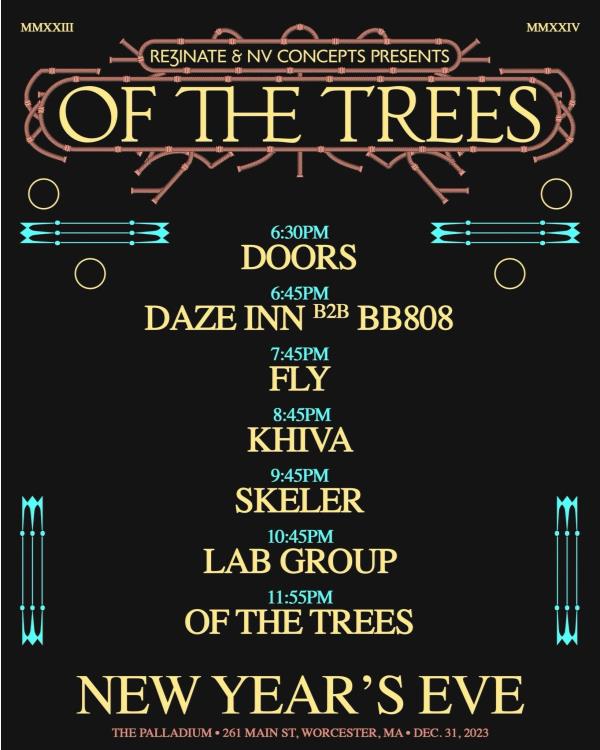 NYE: Of the Trees: 