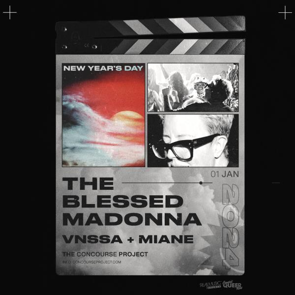 BEING RESCHEDULED: The Blessed Madonna + VNSSA + Miane | ATX: 