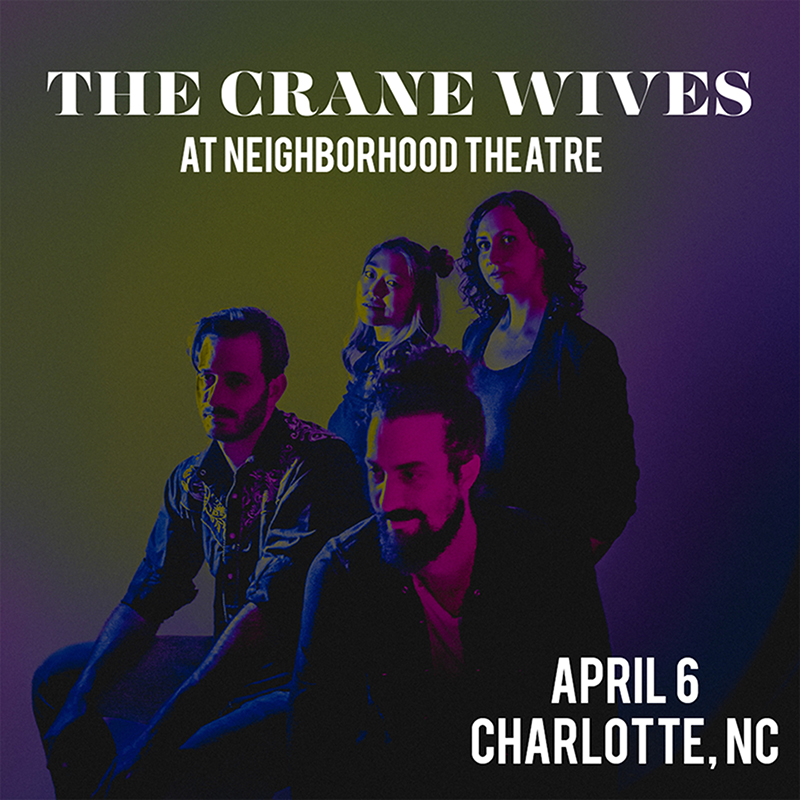 Buy Tickets to THE CRANE WIVES in Charlotte on Apr 06, 2024