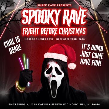 SPOOKY RAVE - FRIGHT BEFORE XMAS-img