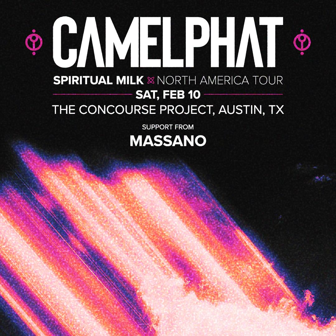 Buy Tickets To CAMELPHAT + Massano At The Concourse Project In Austin ...