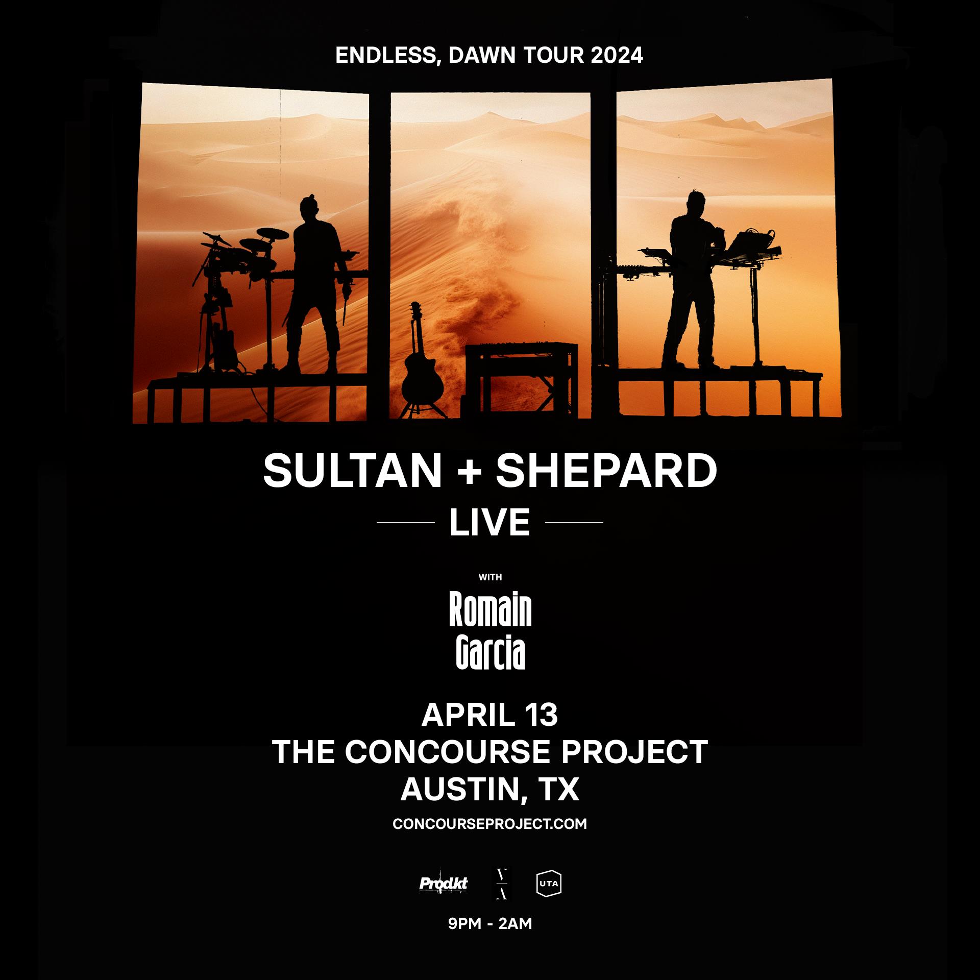 Sultan + Shepard (LIVE) w/ Romain Garcia | Austin
