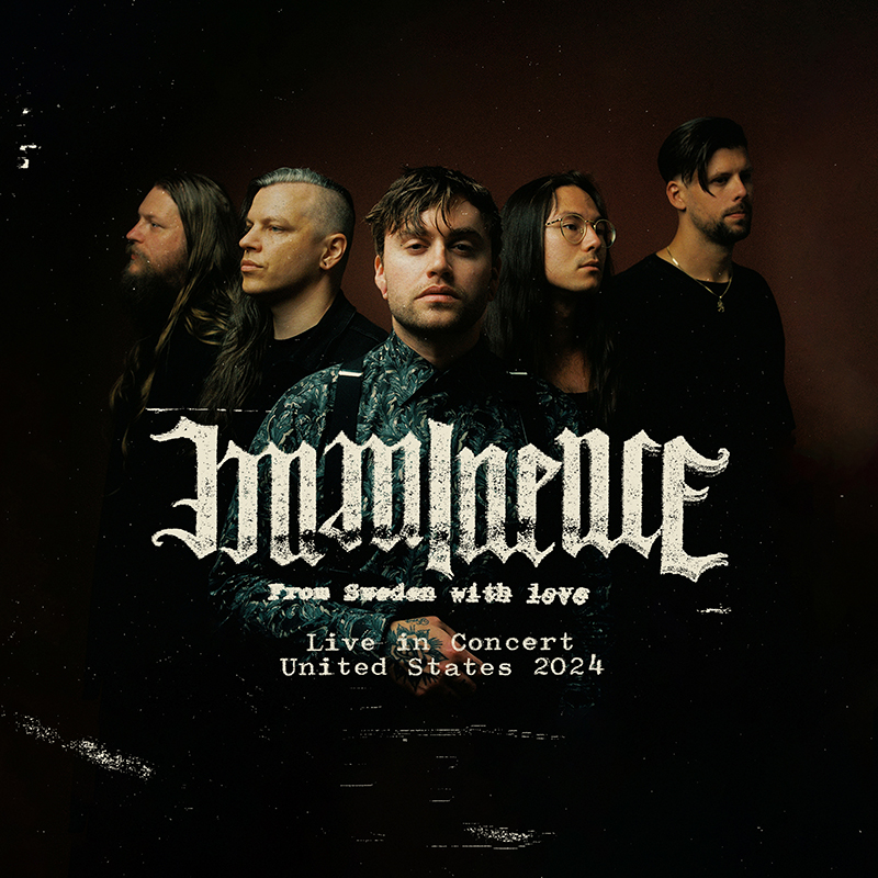 Buy Tickets to IMMINENCE Live in concert United States 2024 in