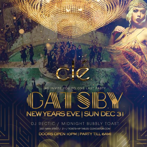 Buy Tickets to Gatsby NYE / Sun Dec 31st / Clé in Houston on