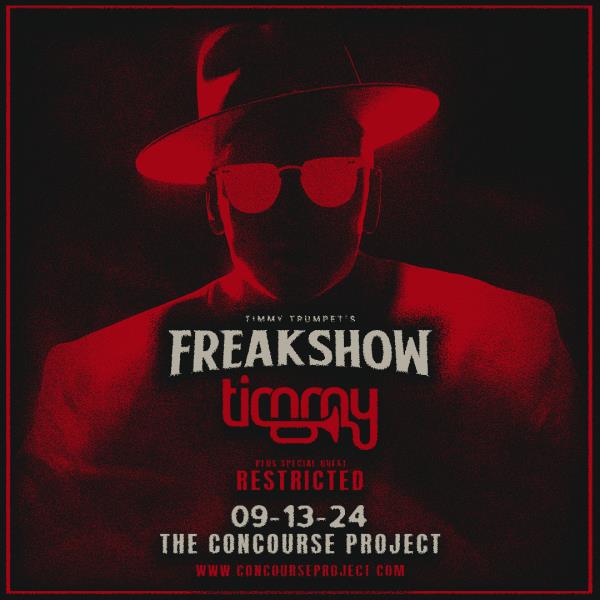 Timmy Trumpet's Freakshow at The Concourse Project: 
