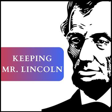 Keeping Mr. Lincoln-img