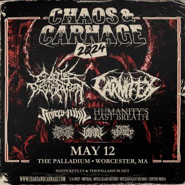 CHAOS & CARNAGE 2024 w/ CATTLE DECAPITATION, CARNIFEX + MORE-img