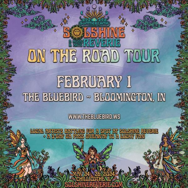 Summer Camp Presents... Solshine Reverie: On The Road Tour: 