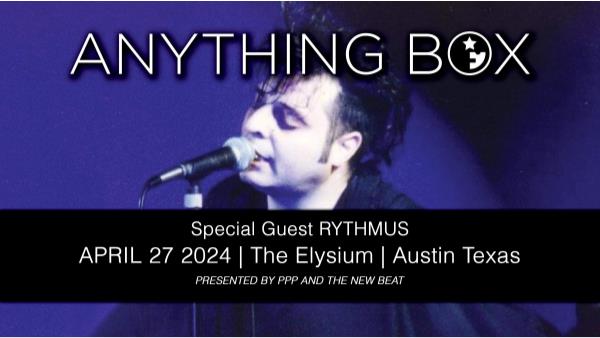 Anything Box with Special Guest: Rhythmus LIVE at Elysium Au: 