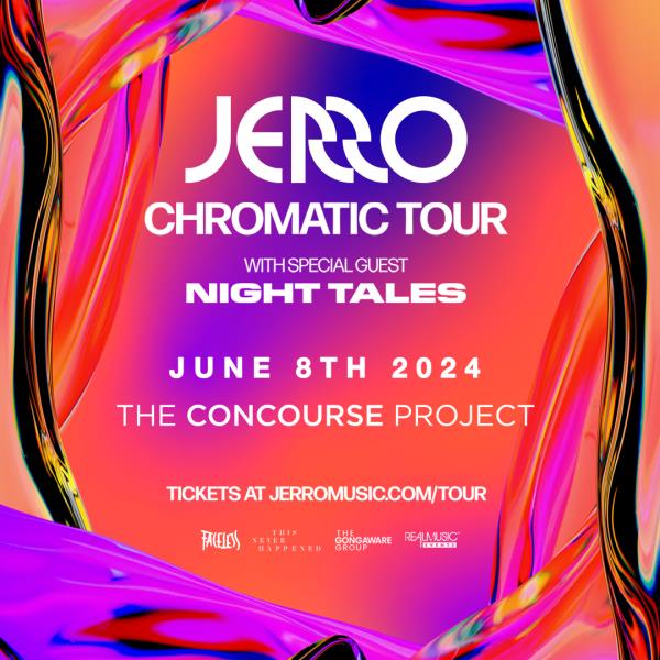 Jerro + Night Tales at The Concourse Project: 