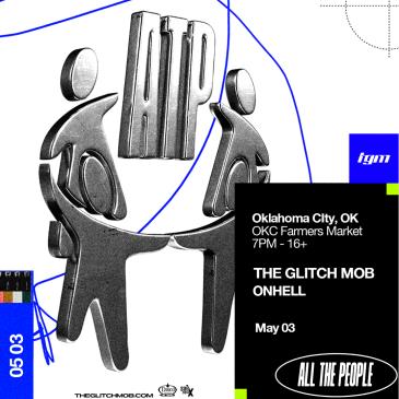 The Glitch Mob - OKC-img