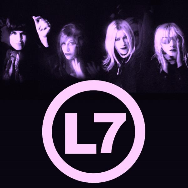 L7 with Thelma and the Sleaze: 