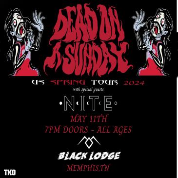 Dead On A Sunday w/ Nite at Black Lodge - Memphis,TN-img