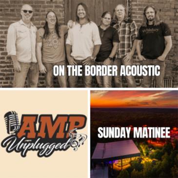 On the Border - an Amp Unplugged Acoustic Sunday Matinee-img