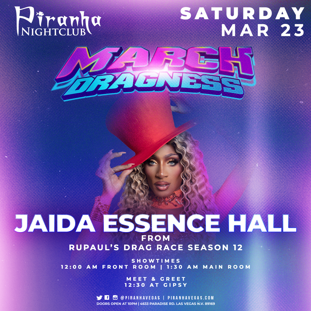 Buy Tickets to PIRANHA PRESENTS JAIDA ESSENCE HALL WINNER OF RPDR S.12 ...