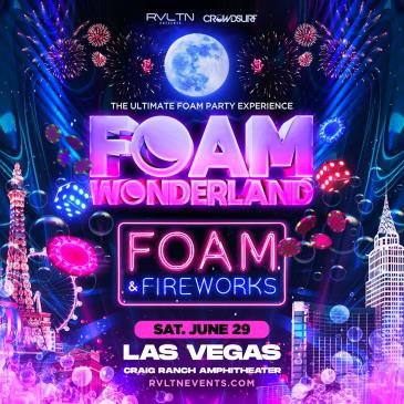 RVLTN Presents: Foam Wonderland - Foam & Fireworks (18+)-img