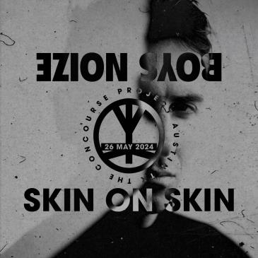 Boys Noize + Skin on Skin at The Concourse Project-img
