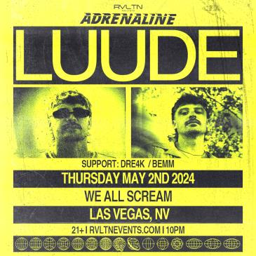 RVLTN Presents: ADRENALINE w/ Luude + More! (21+)-img