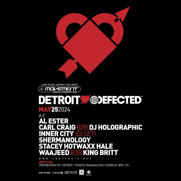 Detroit Love x Defected Records Official Movement Afterparty: 