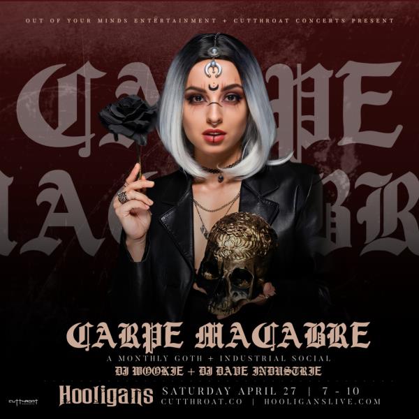 Carpe Macabre: Goth Night: 