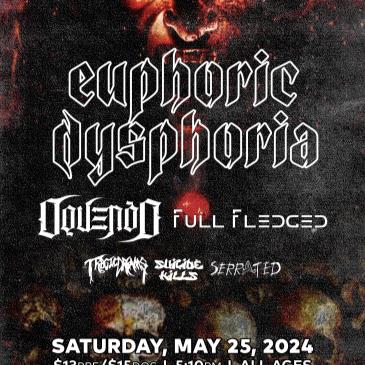 Euphoric Dysphoria-Buried By Vengeance-Oquendo & More!-img