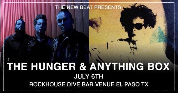 The Hunger & Anything Box Live at Rockhouse El Paso: 