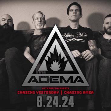 Adema w/ Chasing Yesterday and Chasing Amea-img