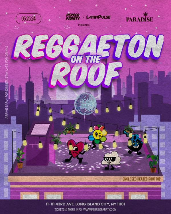 Reggaeton on the ROOF - Latin & Reggaeton Event: 
