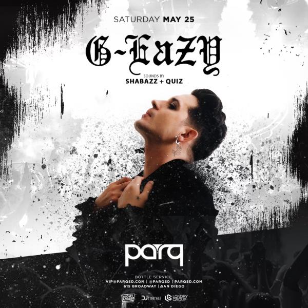 G-Eazy with Shabazz and Dj Quiz: 