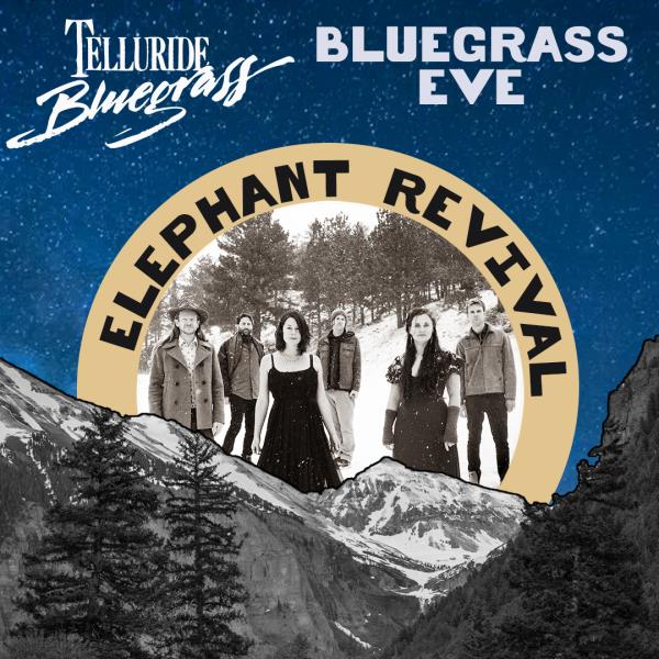 Elephant Revival - Bluegrass Eve '24: 