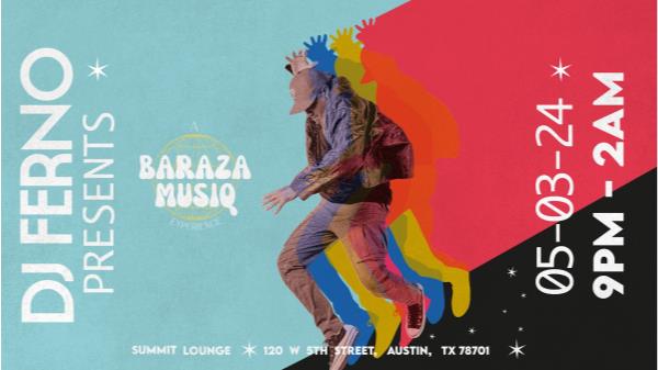 DJ Ferno Presents : A Baraza Musiq Experience: 