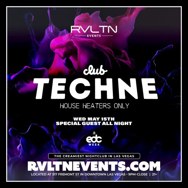 RVLTN Presents: CLUB TECHNE + more! (21+): 