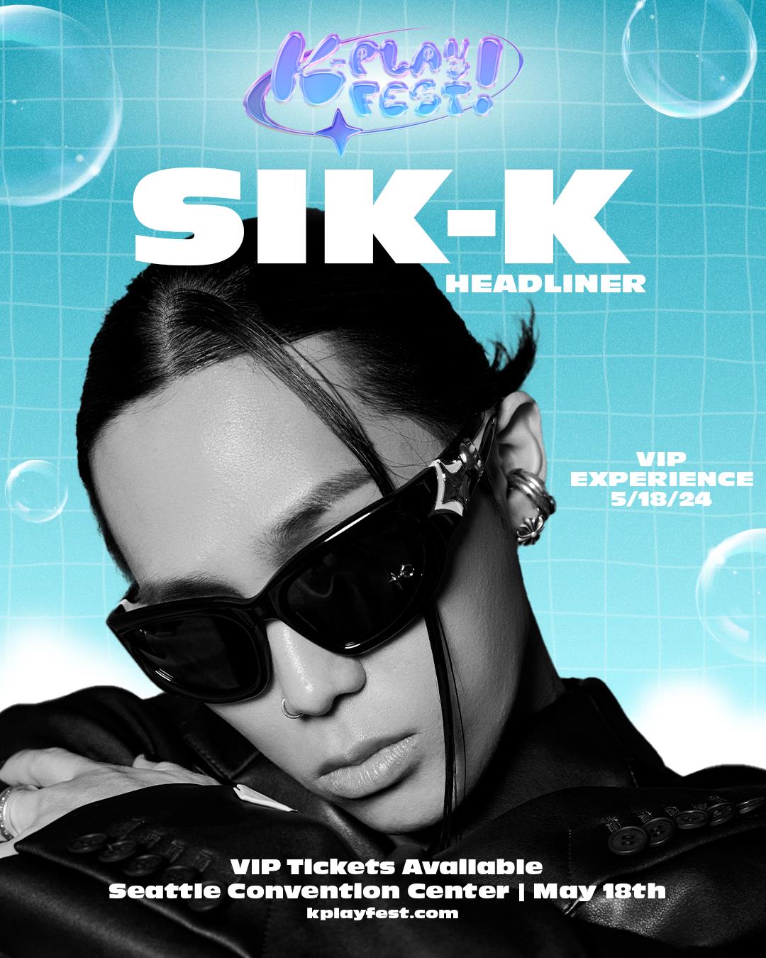 Buy Tickets To Sik-k (식케이) Vip Package - K-play! Fest Seattle 2024 In 