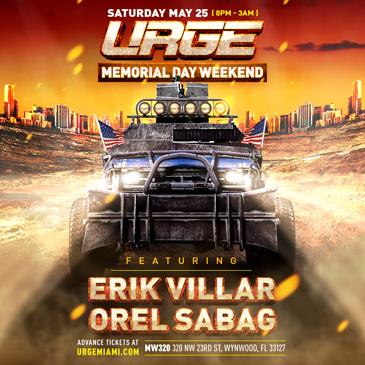 URGE Memorial weekend w/ Erik Vilar & Orel Sabag: 