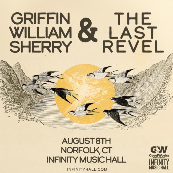 Griffin William Sherry & The Last Revel: 