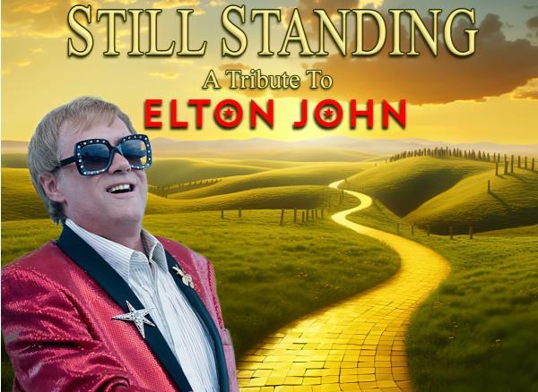 Still Standing - ELTON JOHN TRIBUTE: 