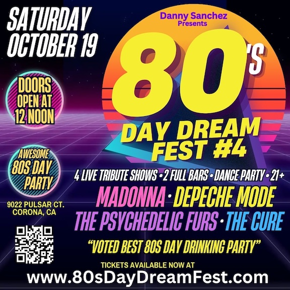 Buy Tickets to 80s Day Dream Fest 4 in Corona on Oct 19, 2024