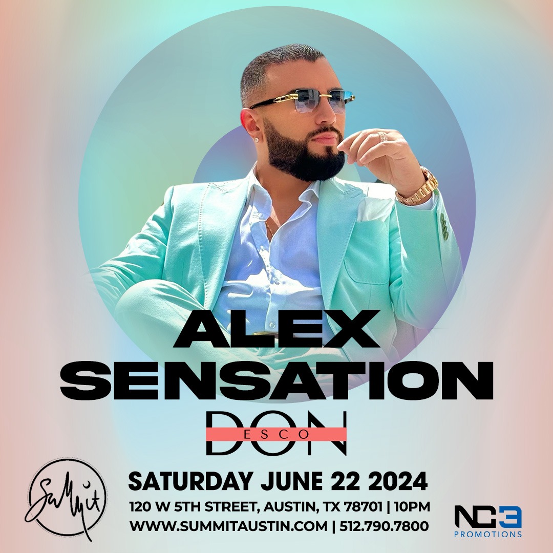 Buy Tickets to Alex Sensation in Austin on Jun 22, 2024