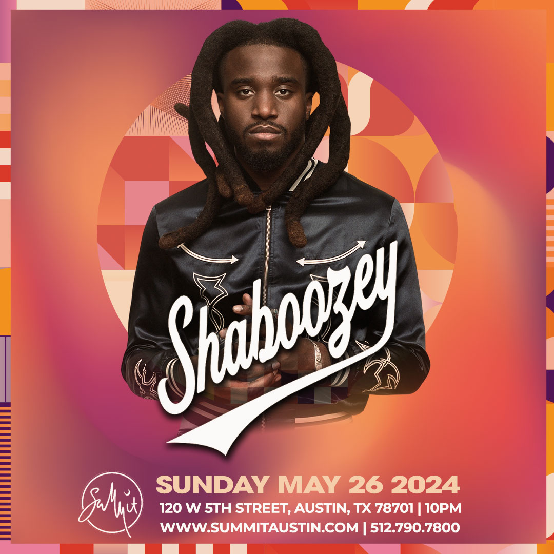 Buy Tickets To SHABOOZEY In Austin On May 26, 2024