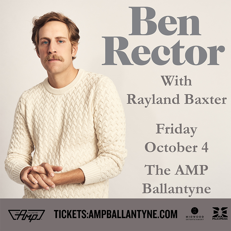 Buy Tickets to BEN RECTOR with Rayland Baxter in Charlotte on Oct 04, 2024