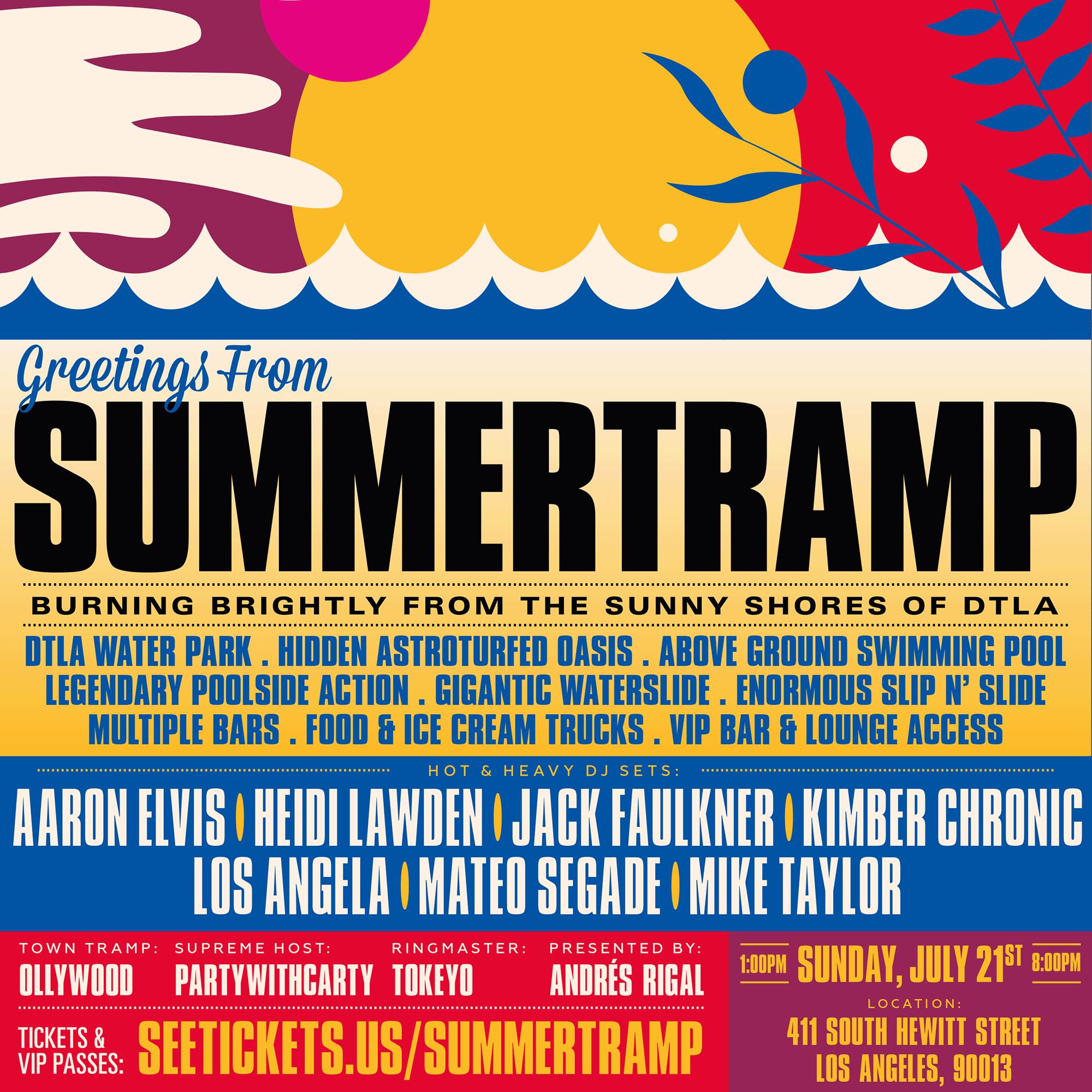 Buy Tickets to SUMMERTRAMP ☼ DTLA WATERPARK in Los Angeles on Jul 21, 2024