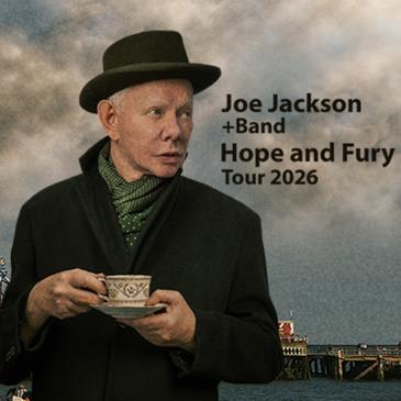 JOE JACKSON + Band - Hope and Fury Tour 2026-img