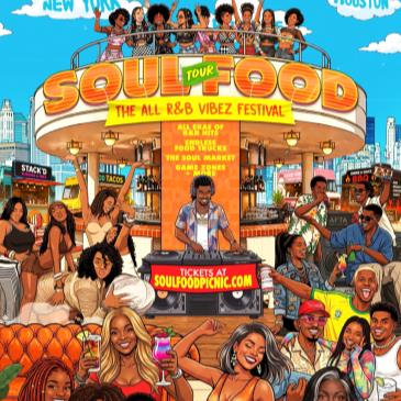 SOUL FOOD || THE ALL R&B VIBEZ FESTIVAL; POSTPONED